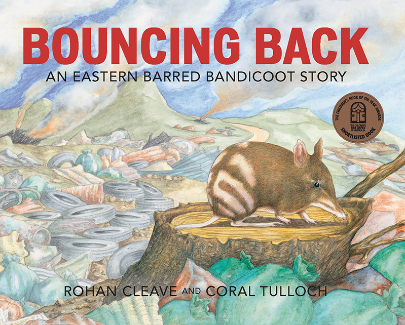Front cover of Bouncing Back: An Eastern Barred Bandicoot Story