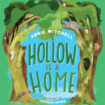 Front cover of A Hollow is a Home book
