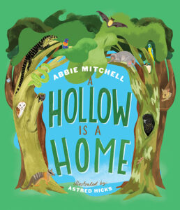 Front cover of A Hollow is a Home book