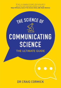 Cover of 'The Science of Communicating Science' featuring a purple speech bubble on a yellow background.