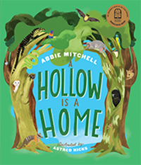 Front cover of A Hollow is a Home